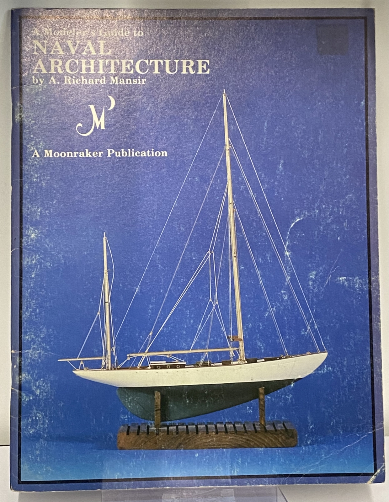 A Modeler's Guide to Naval Architecture