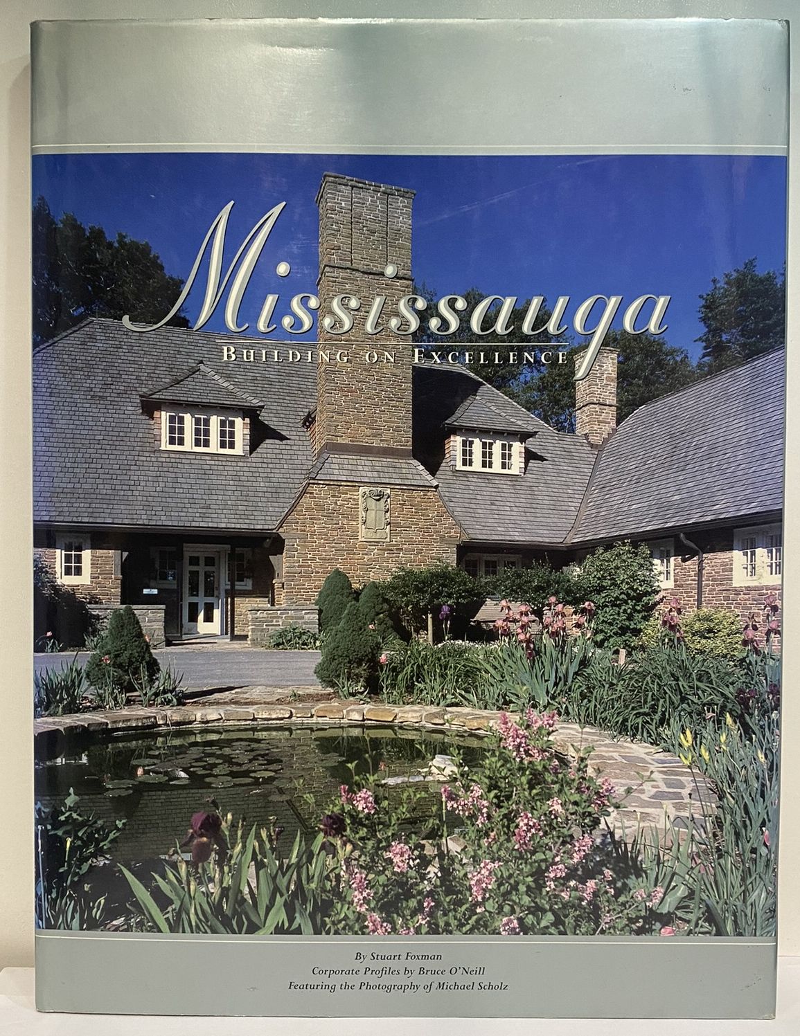 Mississauga: Building on excellence