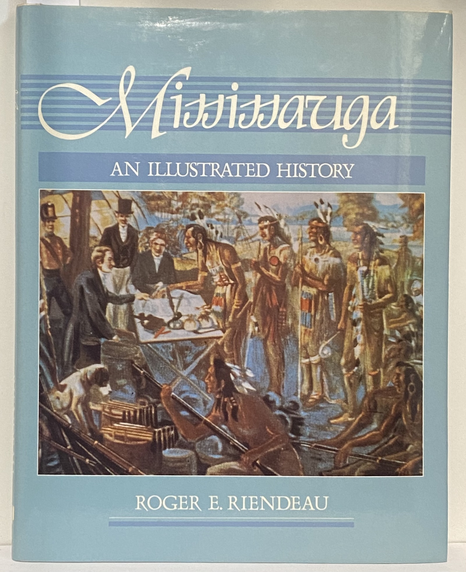 Mississauga: An Illustrated History