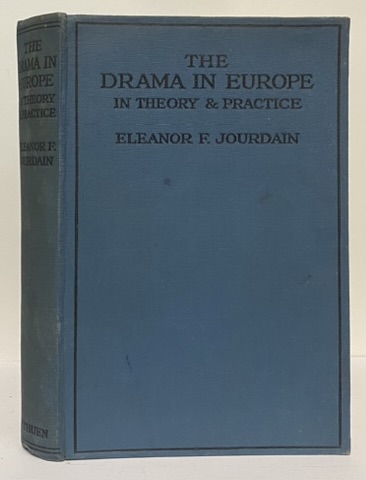 The Drama in Europe: In Theory & Practice