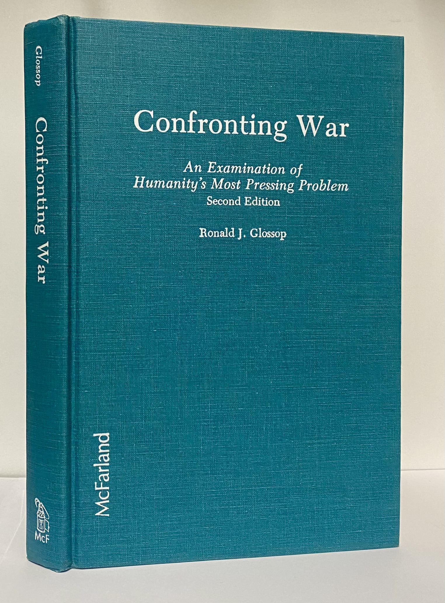 Confronting War: An Examination of Humanity's Most Pressing Problem