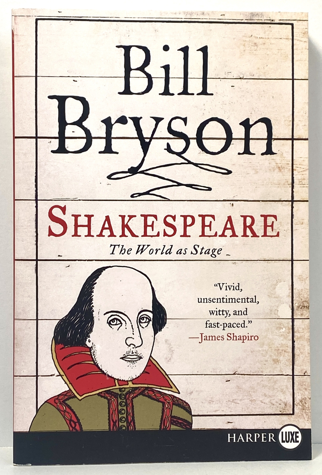 Shakespeare: The World as Stage (Eminent Lives series)