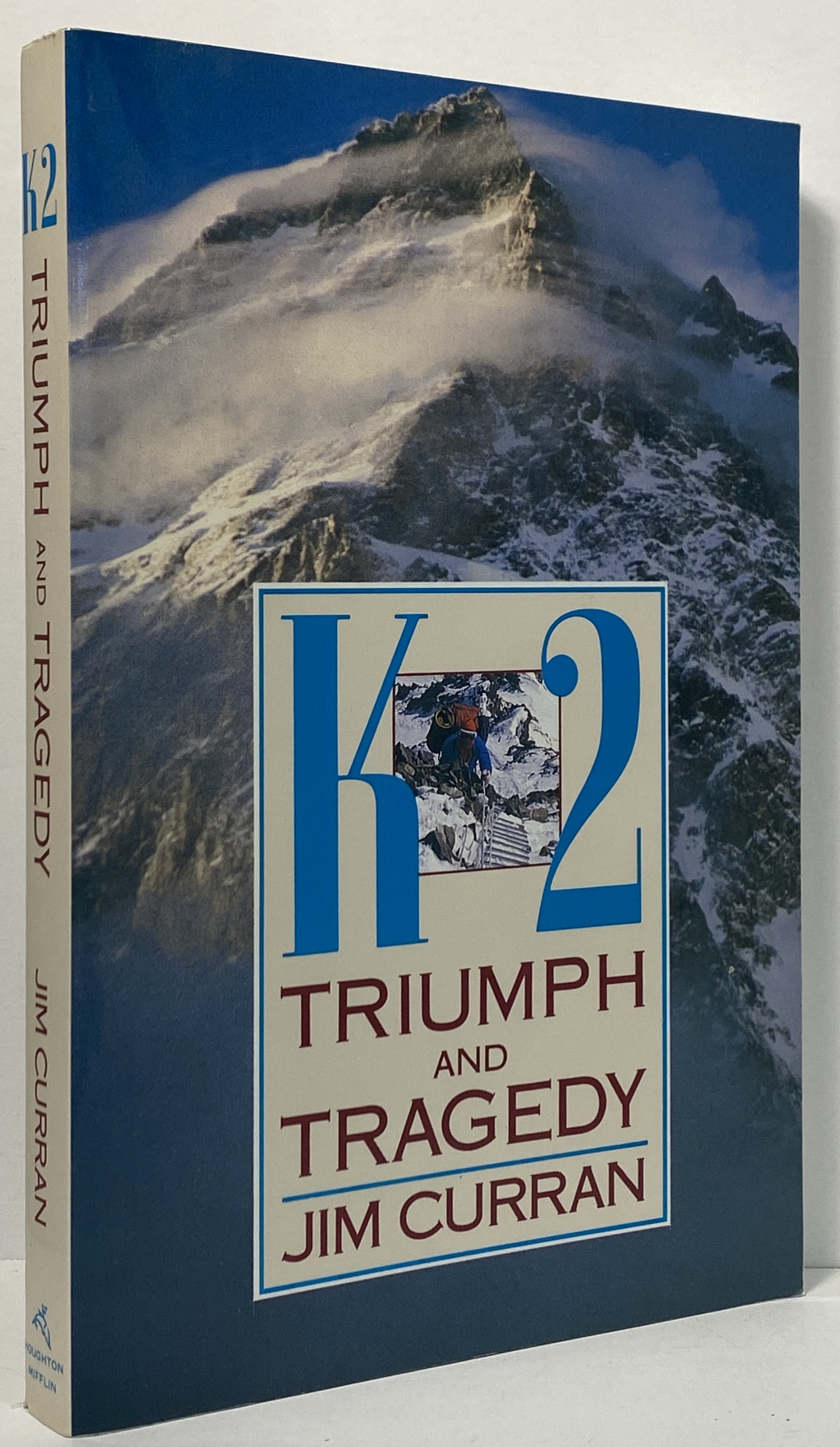 K2: Triumph and Tragedy
