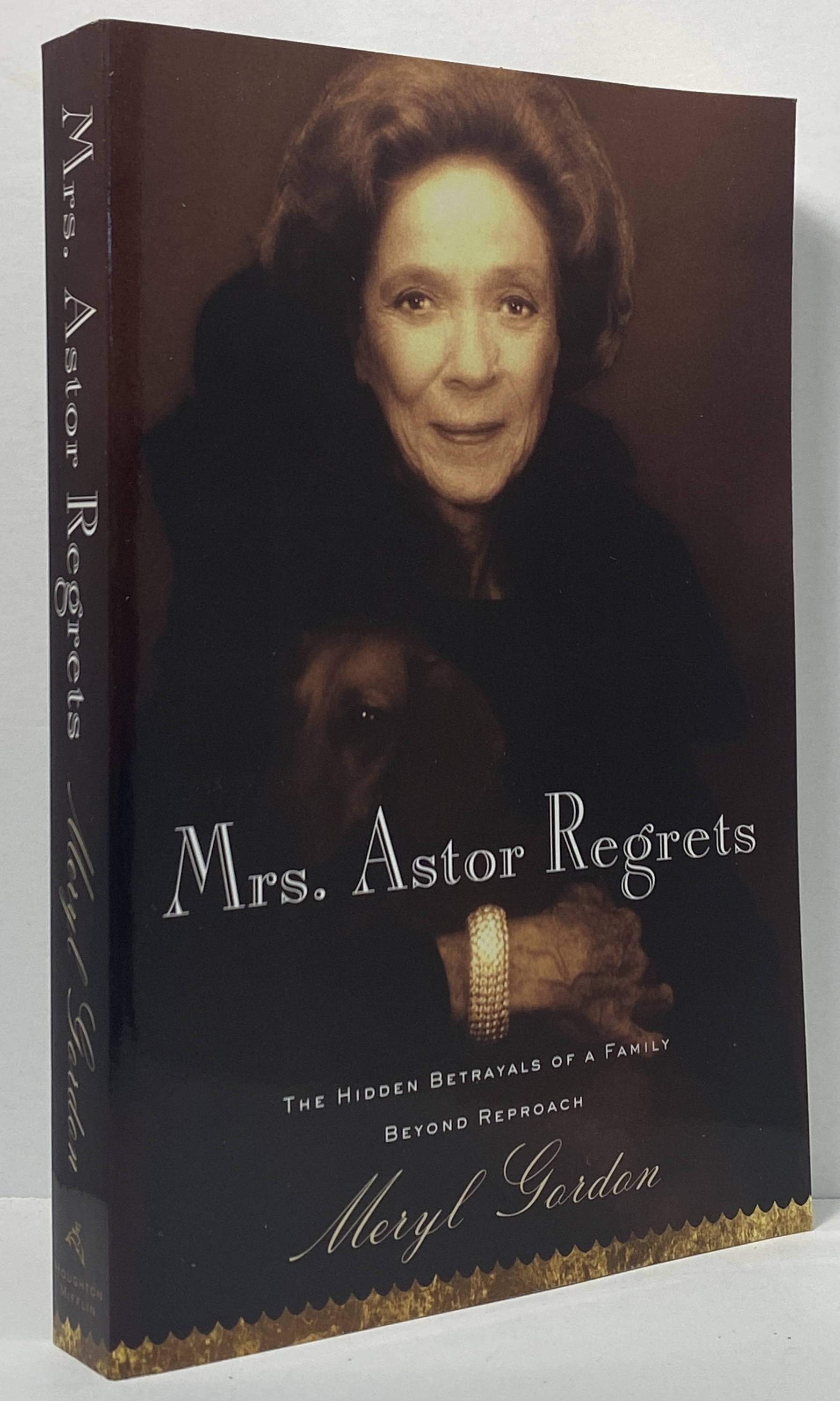 Mrs. Astor Regrets-The Hidden Betrayals of a Family Beyond Reproach