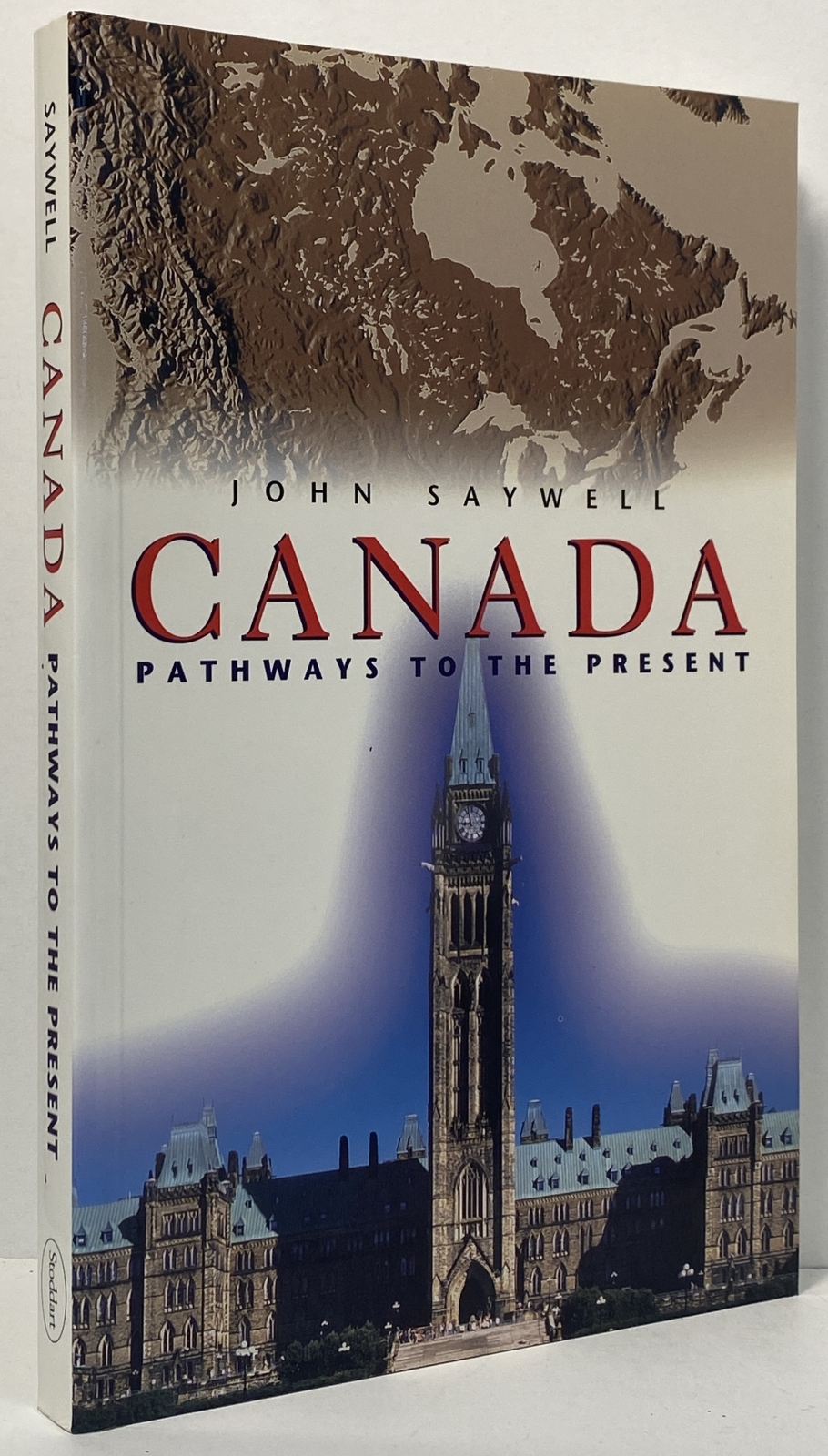 Canada: Pathways to the present