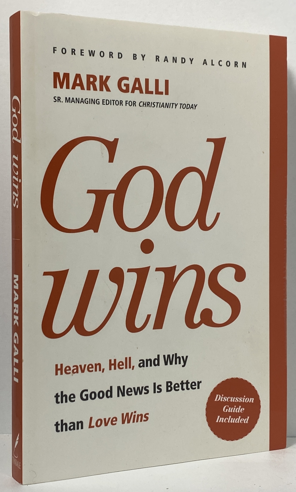 God Wins: Heaven, Hell, and Why the Good News is Better than Love Wins