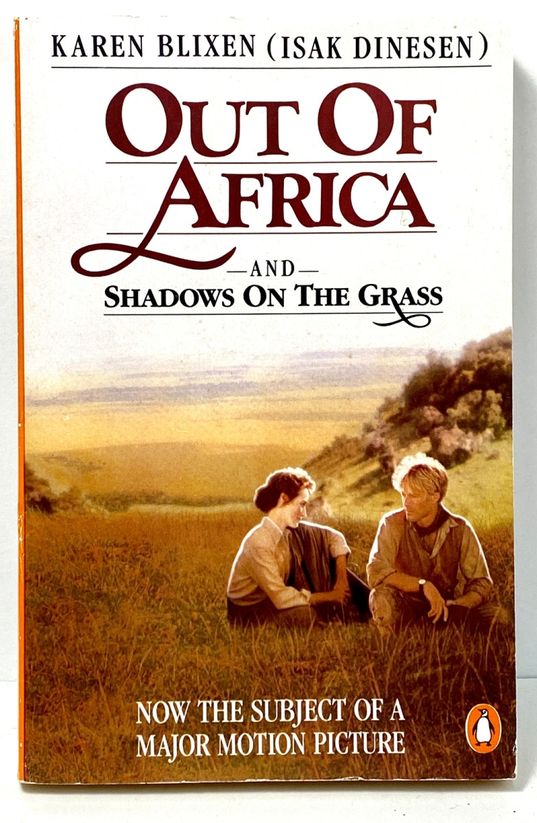 Out of Africa and Shadows on the Grass