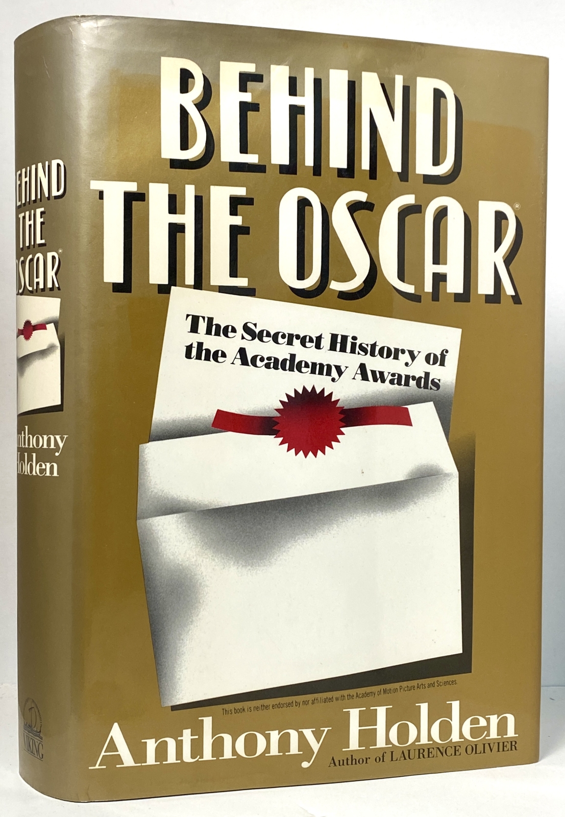 Behind the Oscar: The Secret History of the Academy Awards