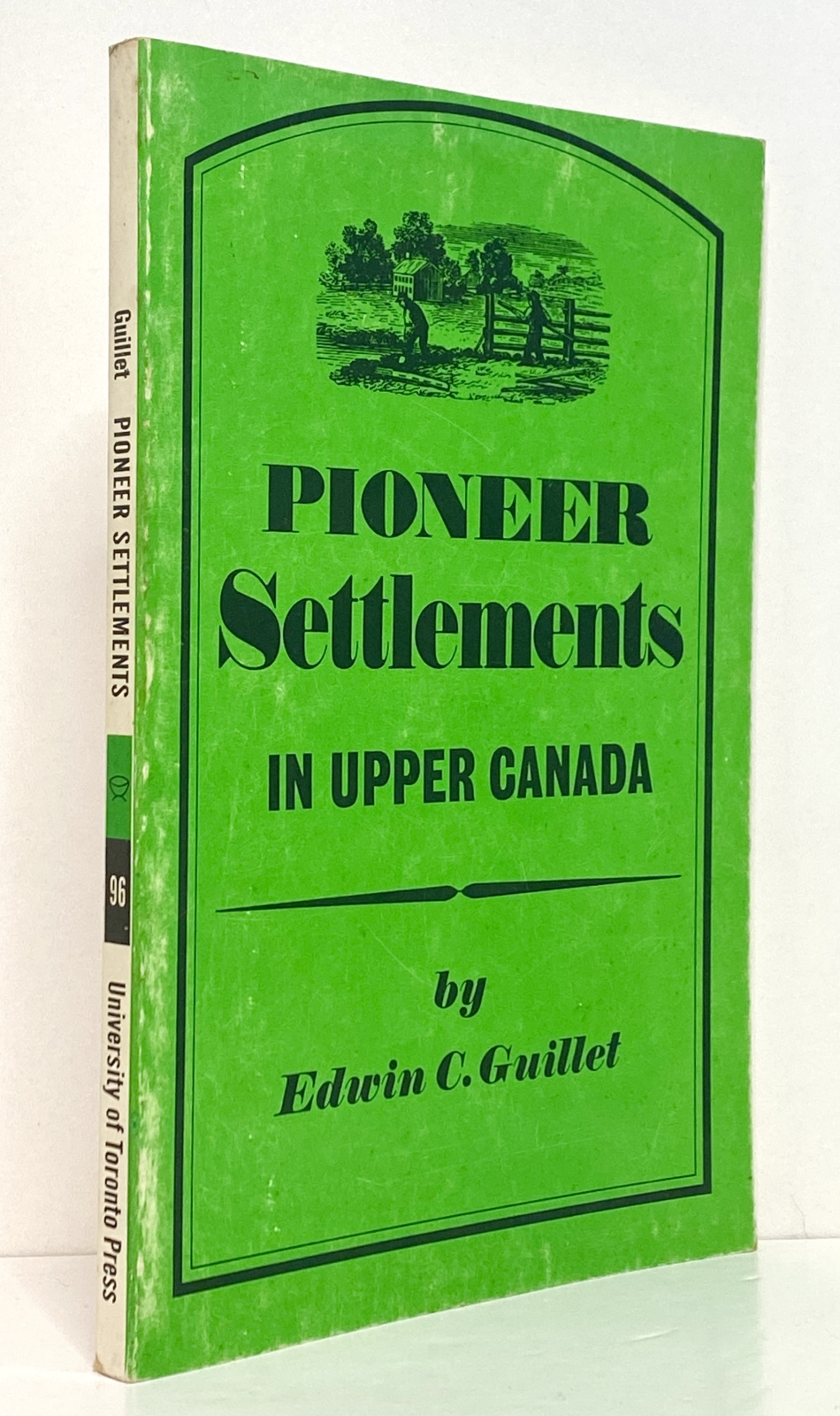 Pioneer Settlements in Upper Canada
