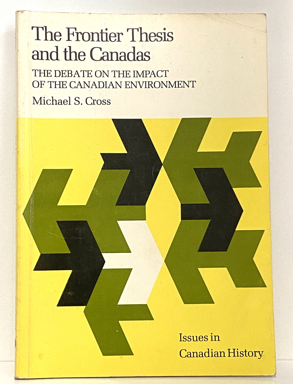 The Frontier Thesis and the Canadas: The Debate on the Impact of the Canadian Environment