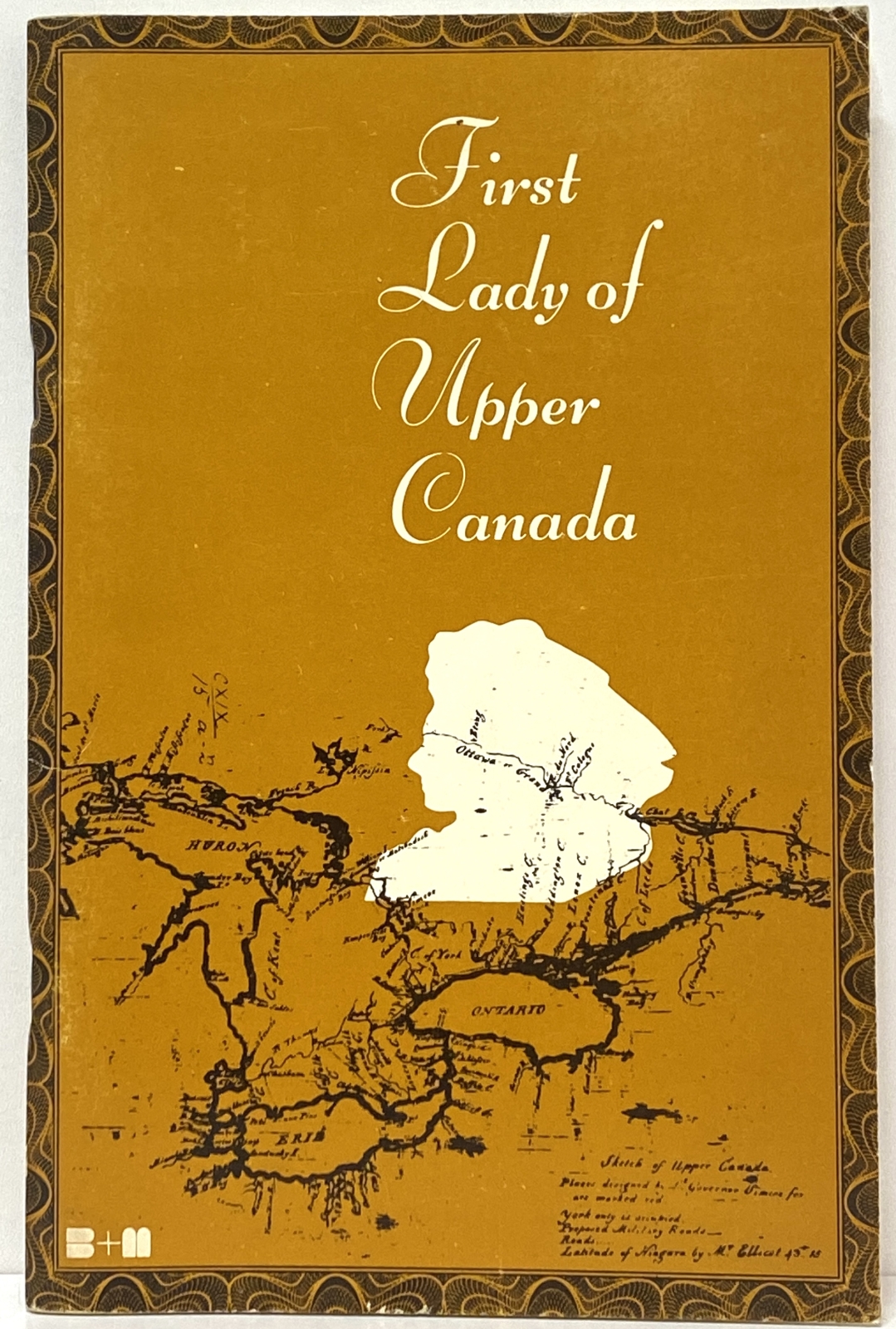 First Lady of Upper Canada (Adventures in Canadian History)