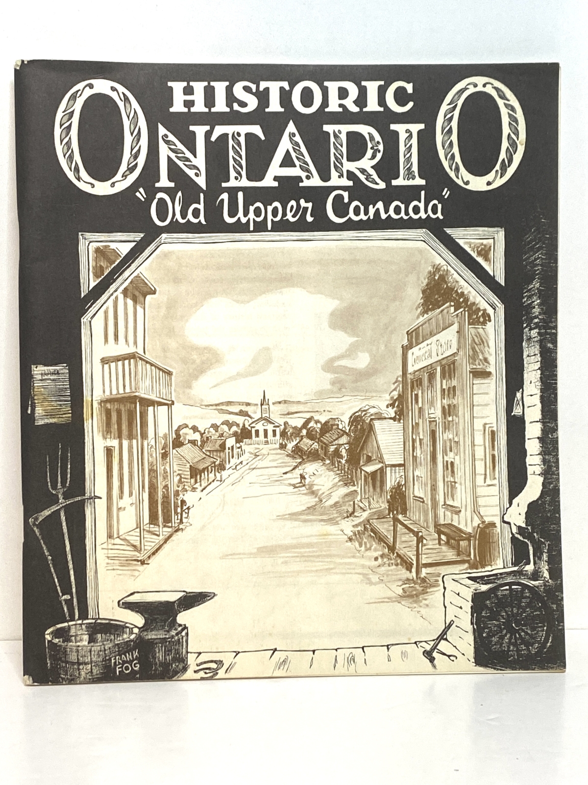 Historic Ontario "Old Upper Canada"