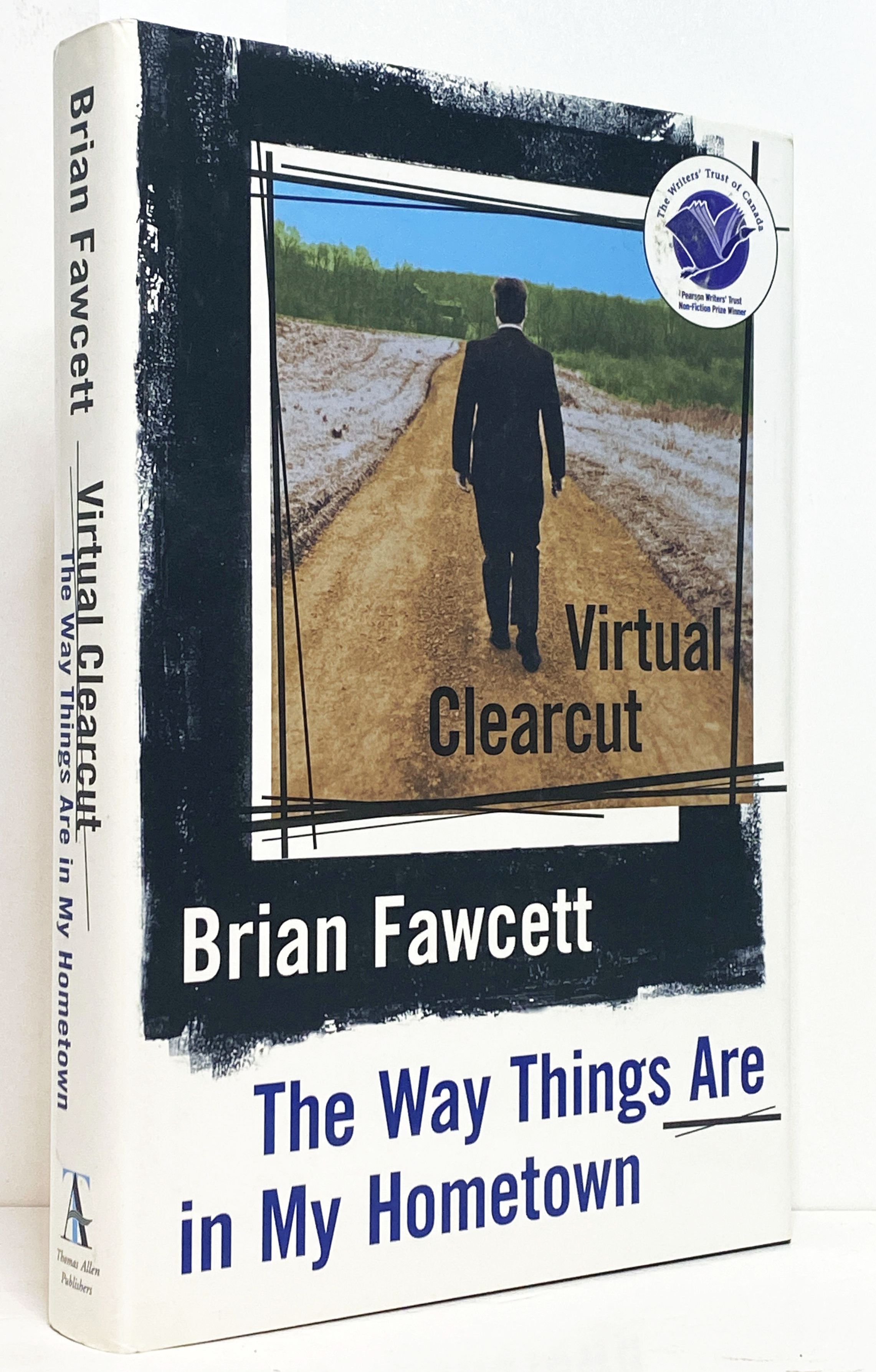 Virtual Clearcut, or, The Way Things Are in My Hometown