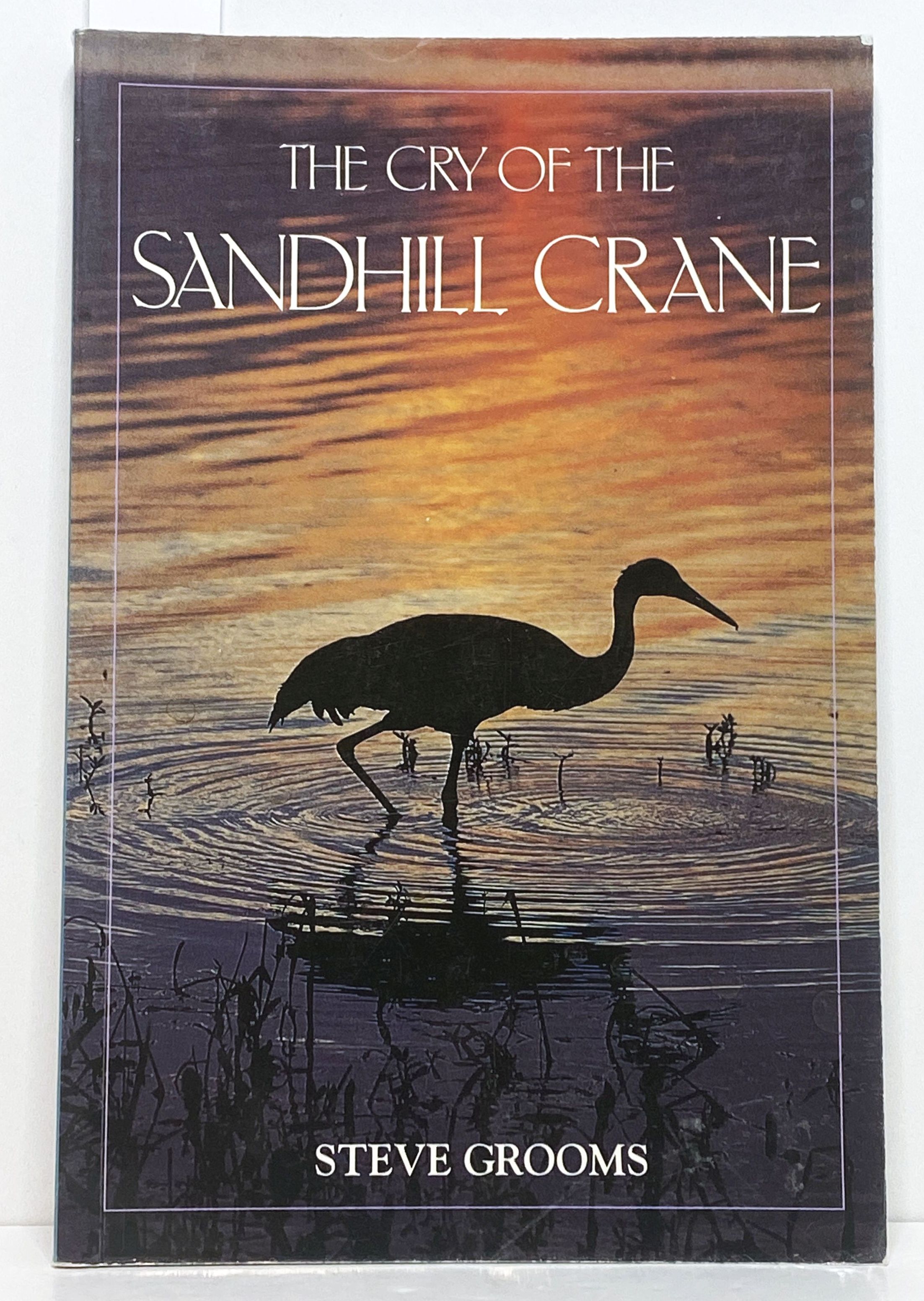 The Cry of the Sandhill Crane