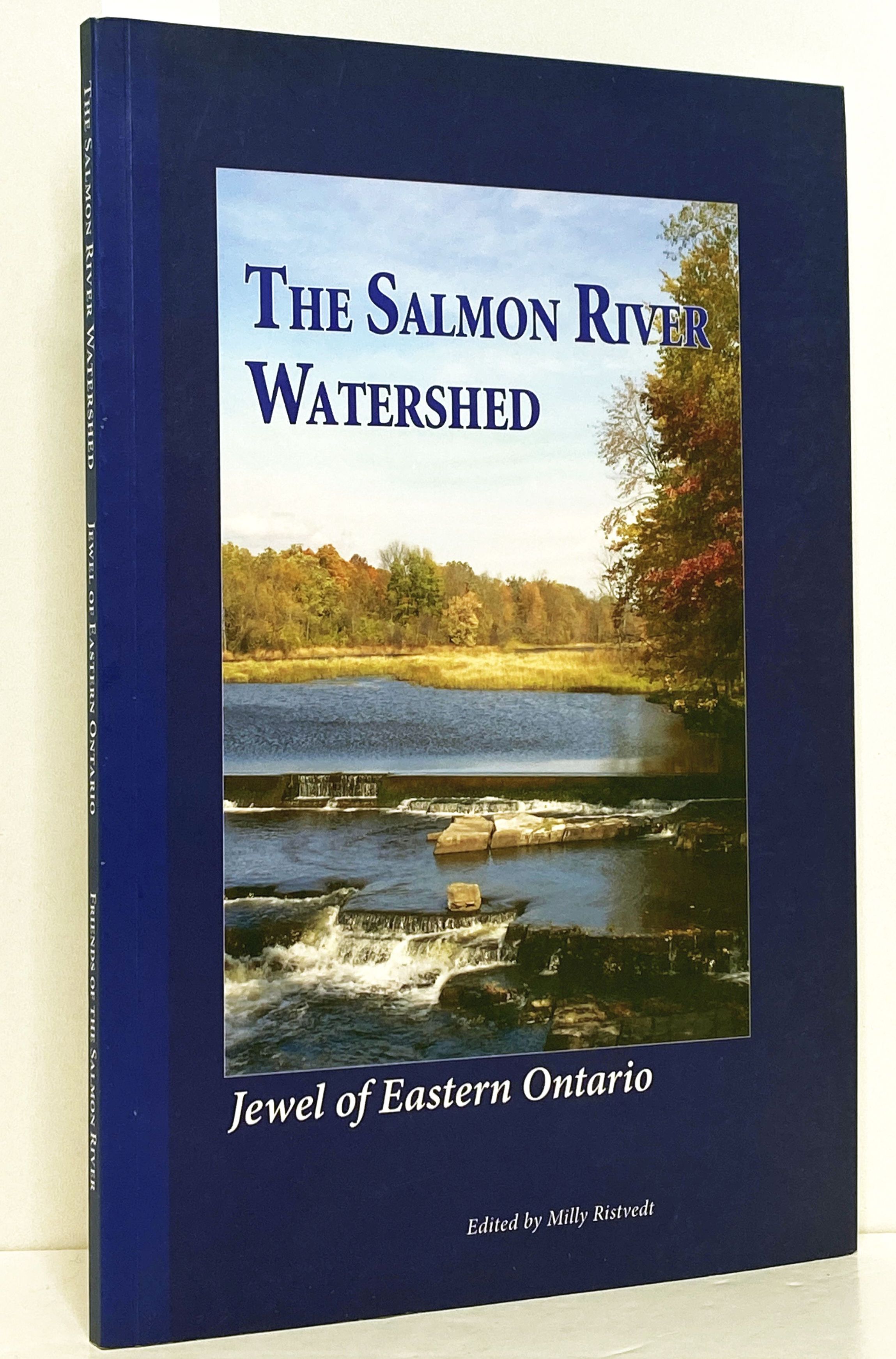 The Salmon River Watershed: Jewel of Eastern Ontario