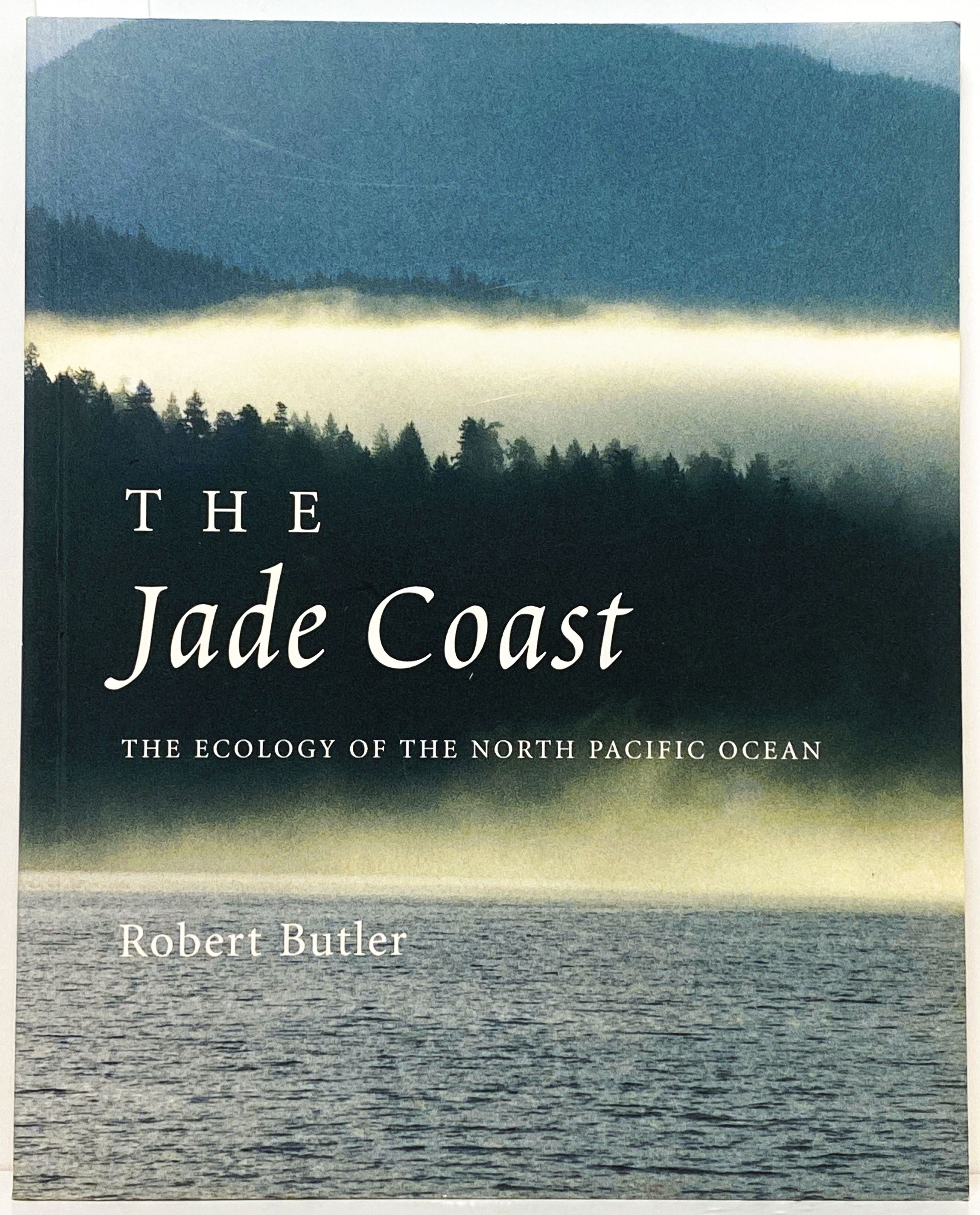 The Jade Coast: Ecology of the North Pacific Ocean