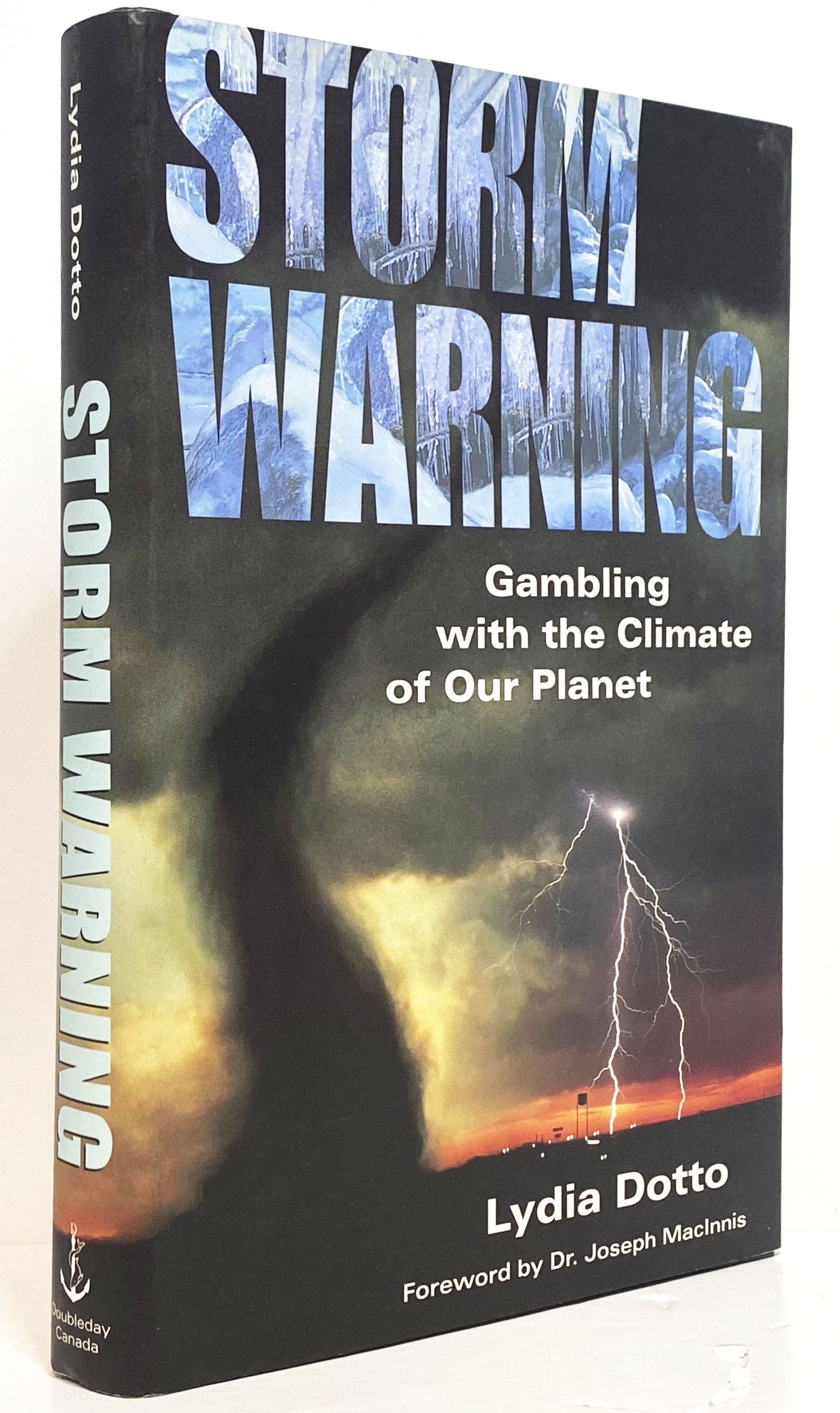 Storm Warning - Gambling with the Climate of Our Planet
