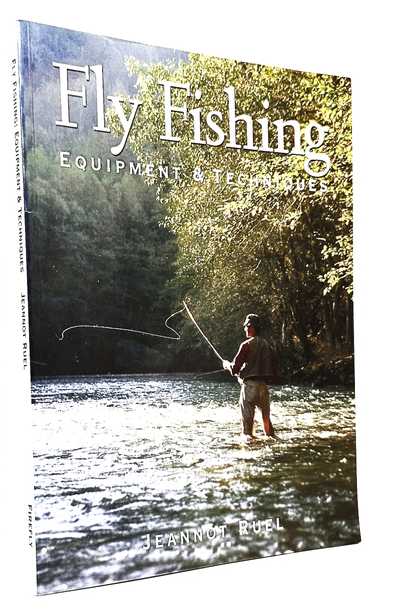 Fly Fishing: Equipment and Techniques