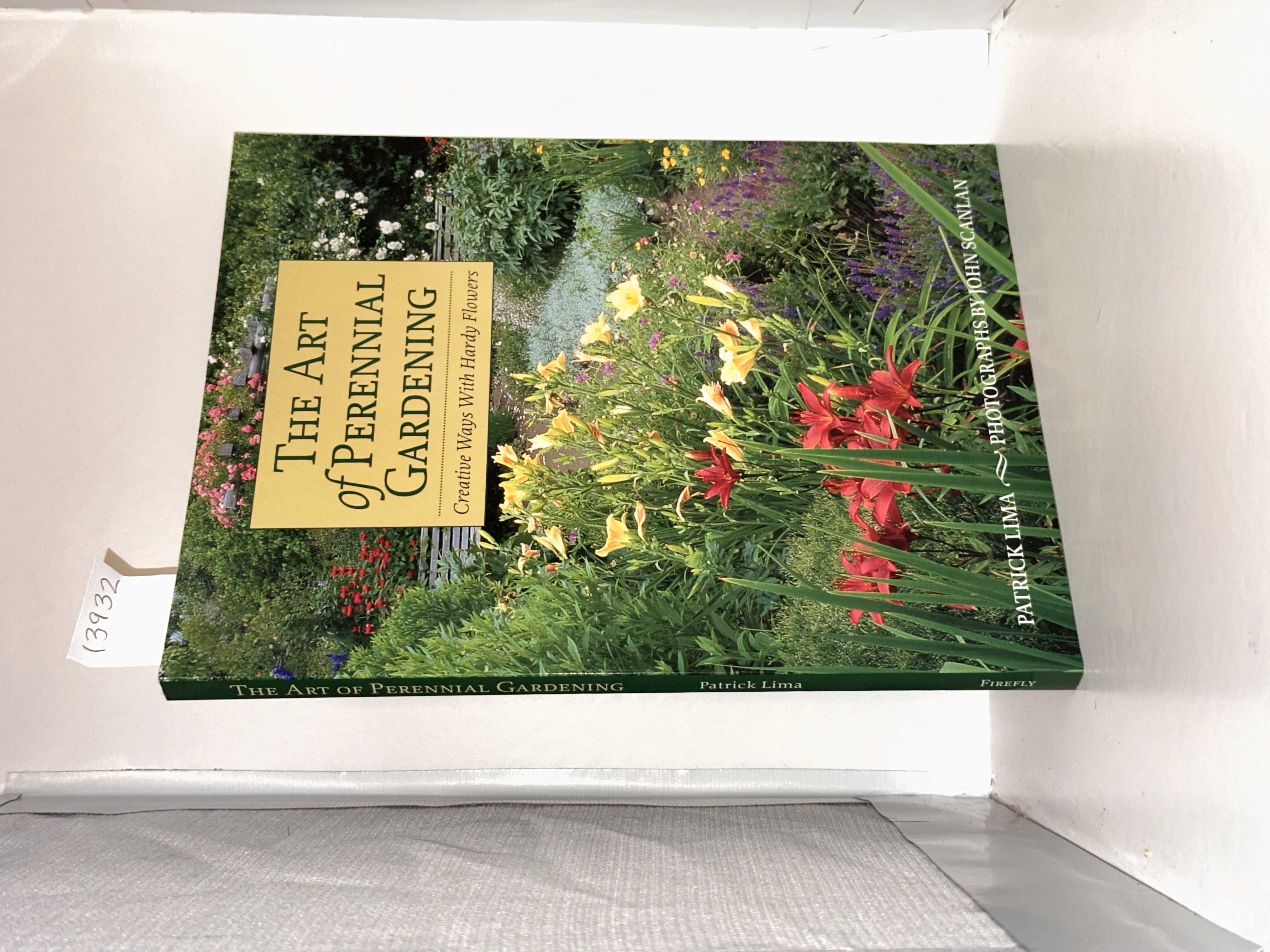 The Art of Perennial Gardening: Creative Ways with Hardy Flowers