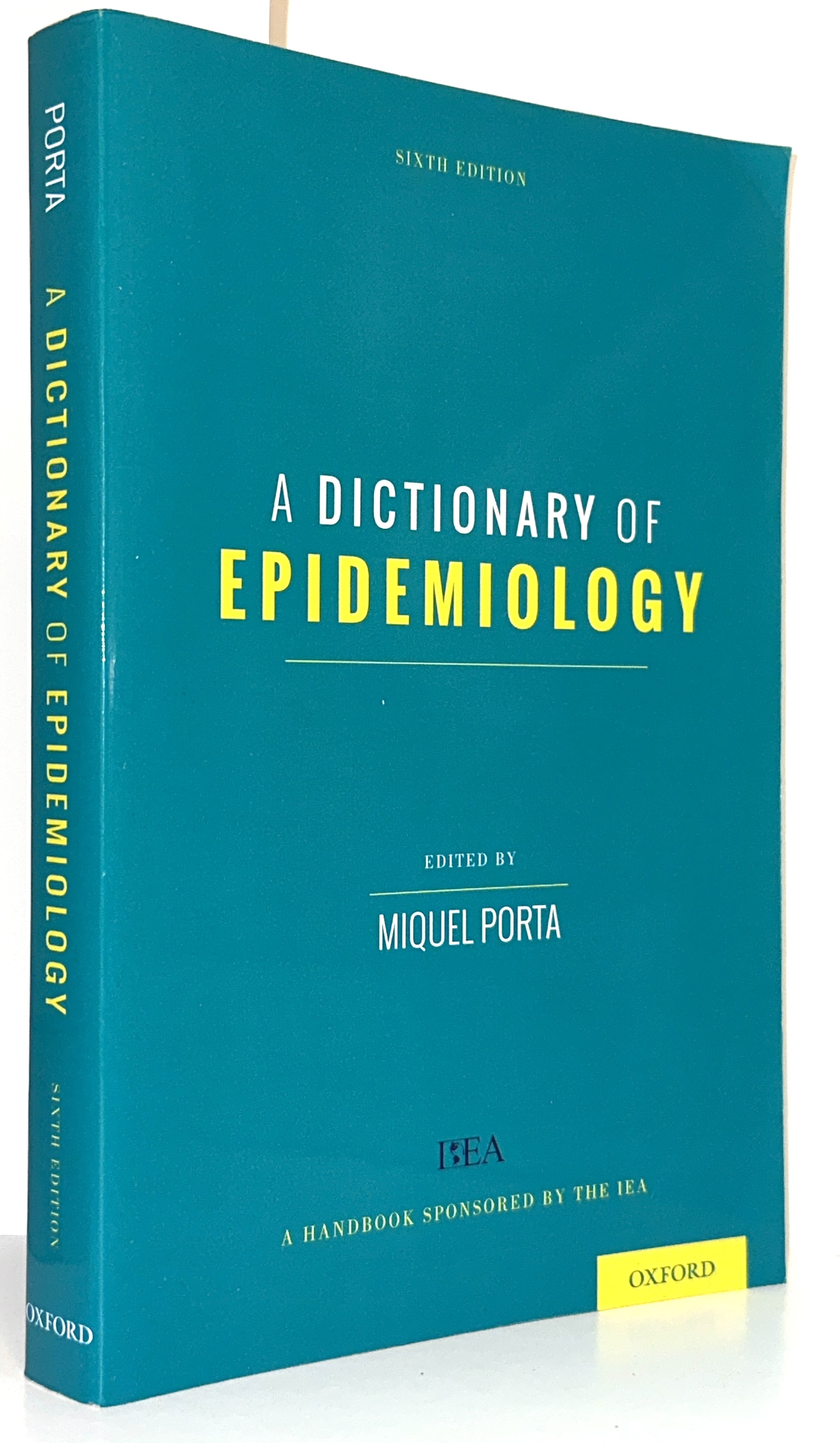 A Dictionary of Epidemiology