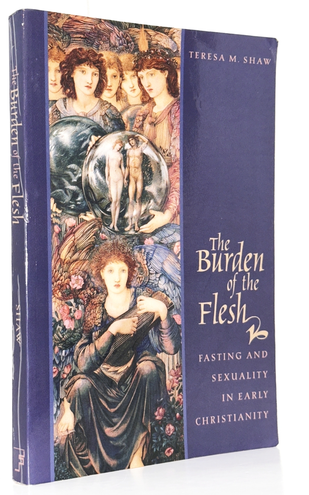 The Burden of the Flesh: Fasting and Sexuality in Early Christianity
