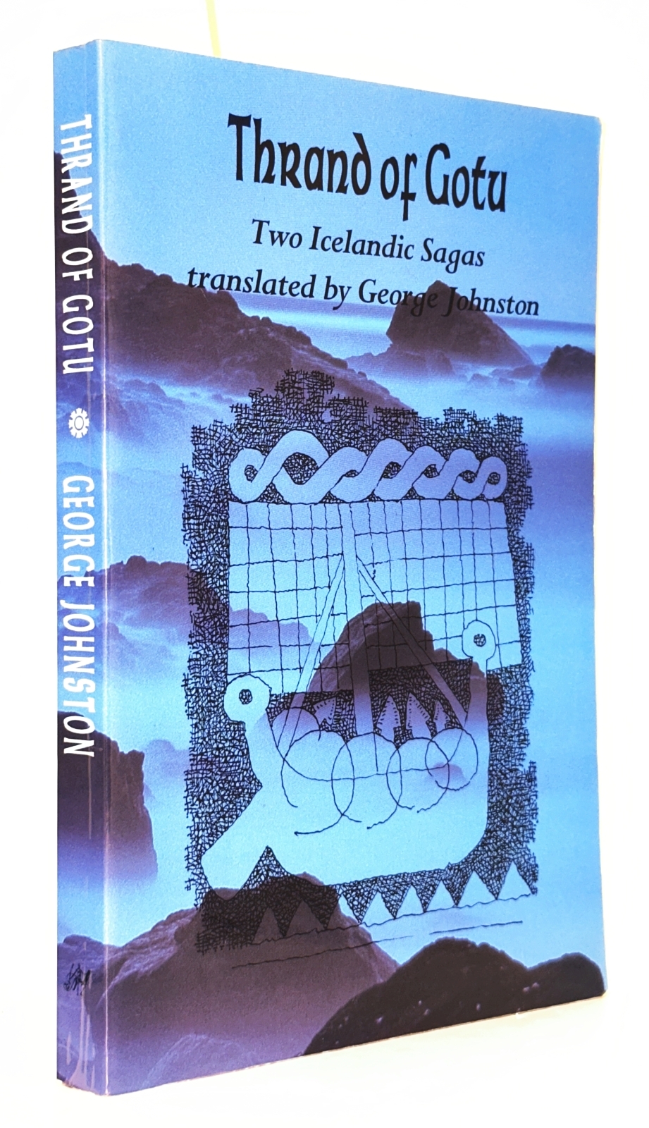 Thrand of Gotu: Two Icelandic Sagas from the Flat Island Book