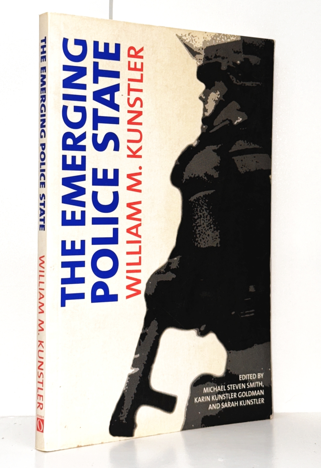 The Emerging Police State: Resisting Illegitimate Authority