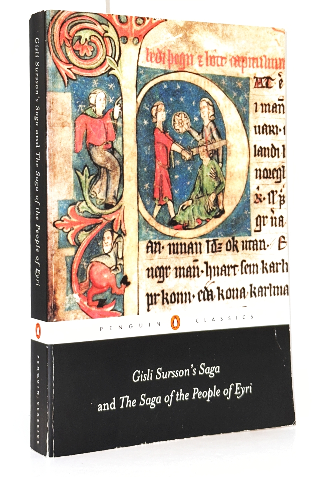Gisli Sursson's Saga: And, the Saga of the People of Eyri