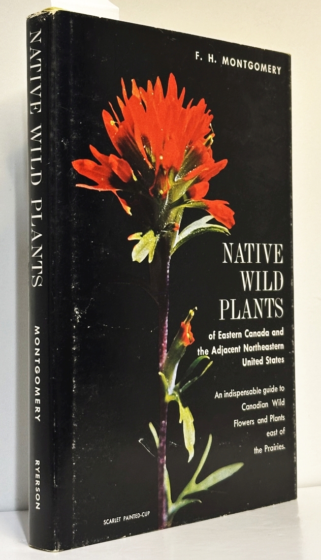Native Wild Plants of Eastern Canada and the Adjacent Northeastern United States