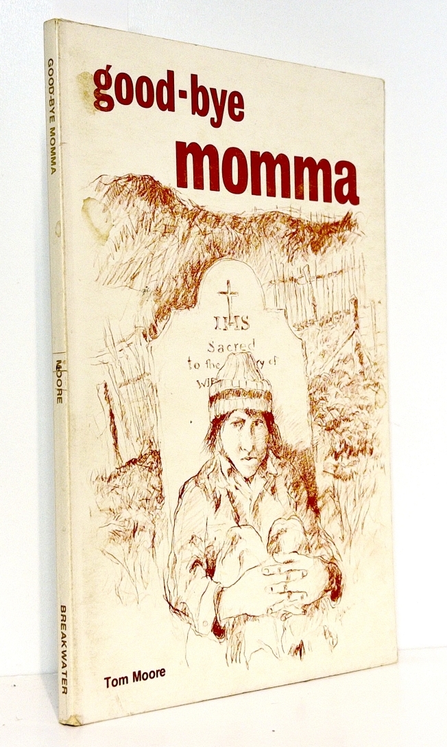 Good-bye Momma: A Novel