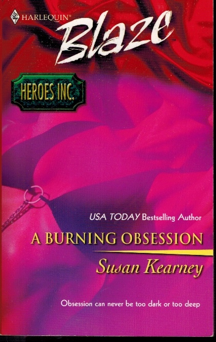 A Burning Obsession