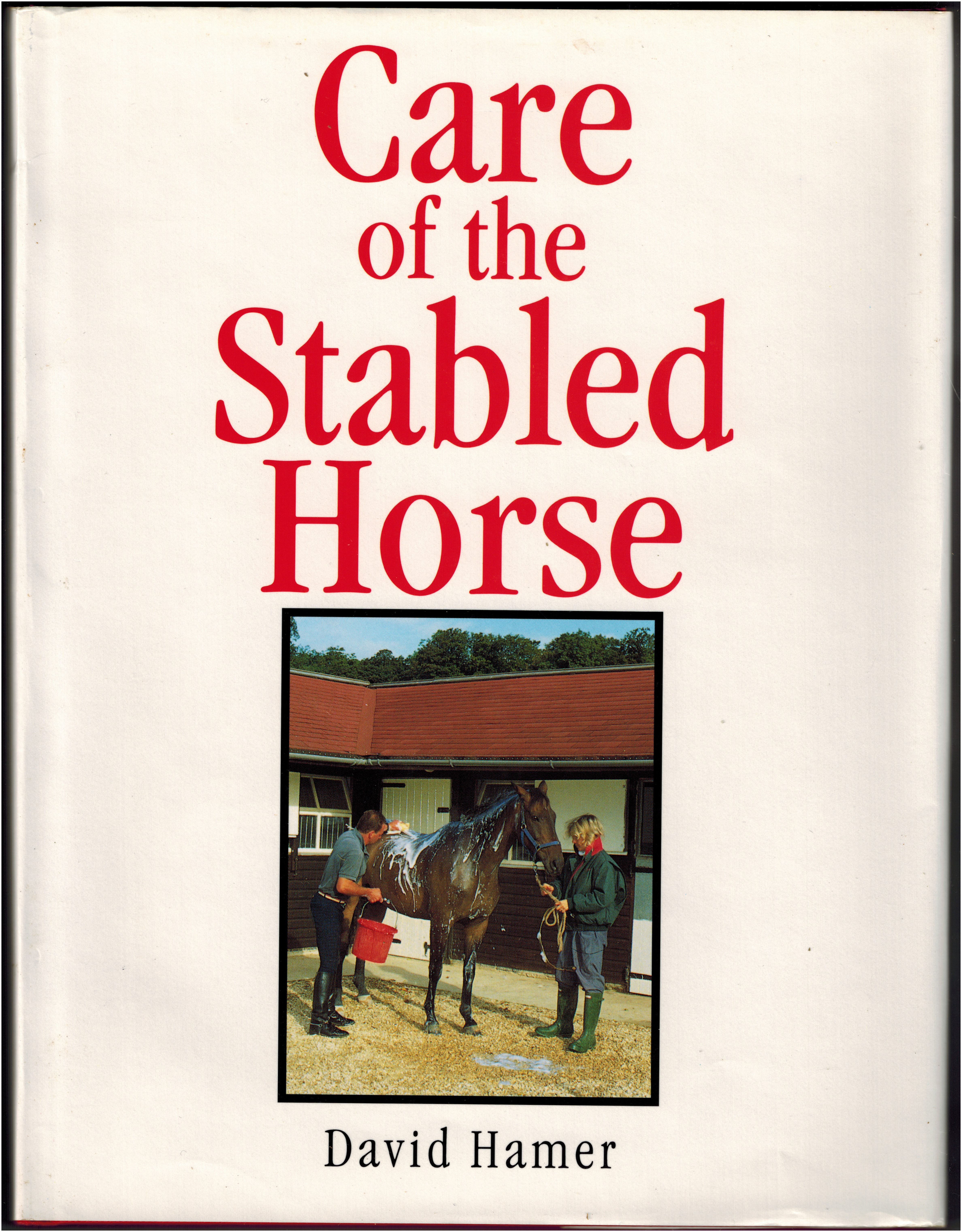 Care of the Stabled Horse