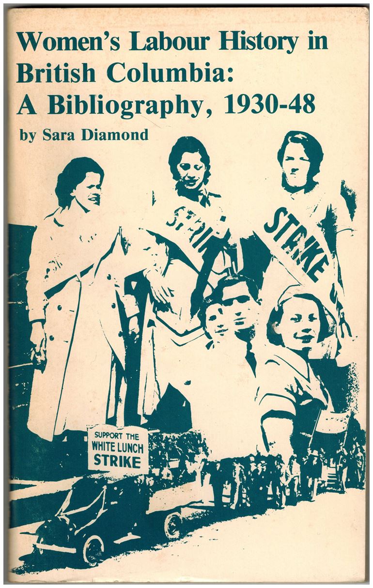 Women's Labour History in British Columbia: A Bibliography, 1930-48