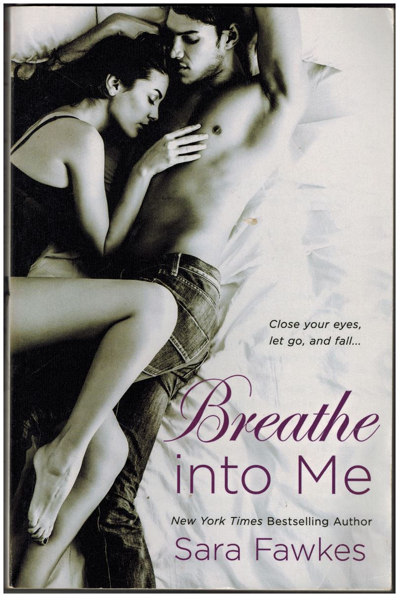 Breathe into Me