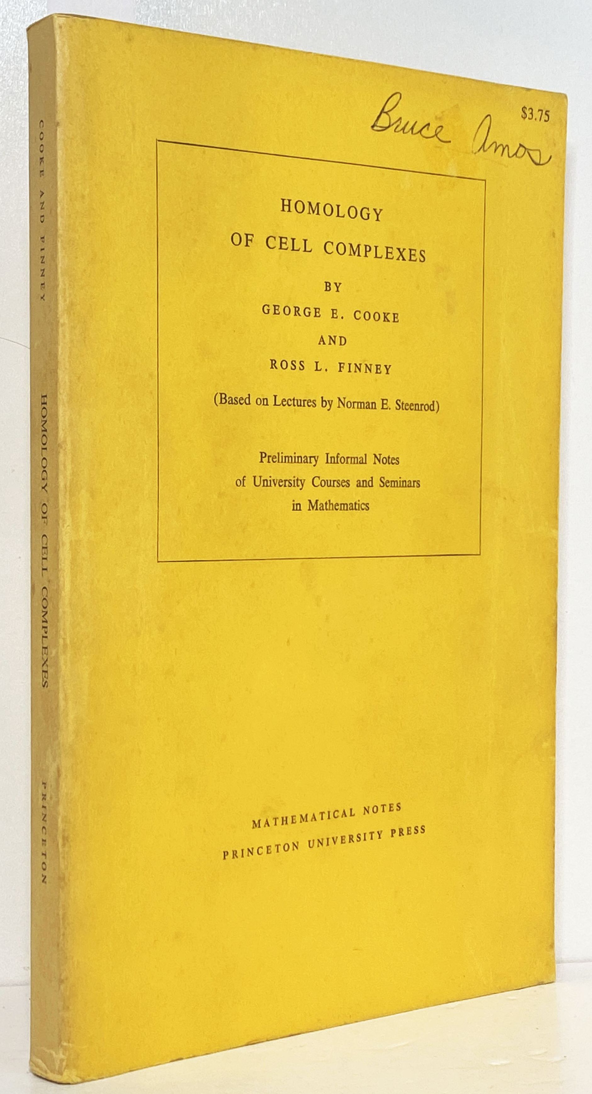 Homology of Cell Complexes (Based on Lectures by Norman E. Steenrod)