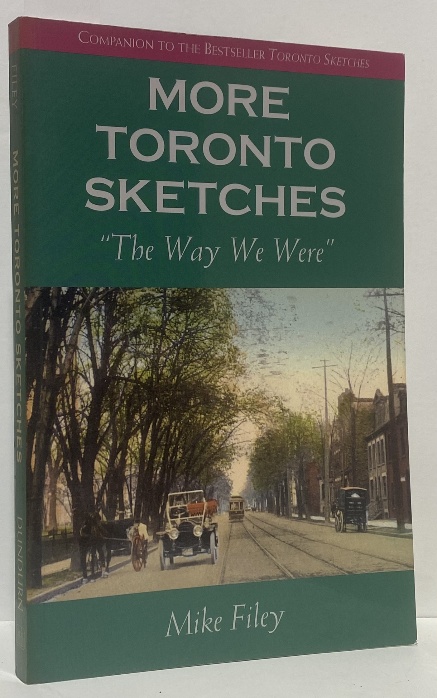 More Toronto Sketches: The Way We Were