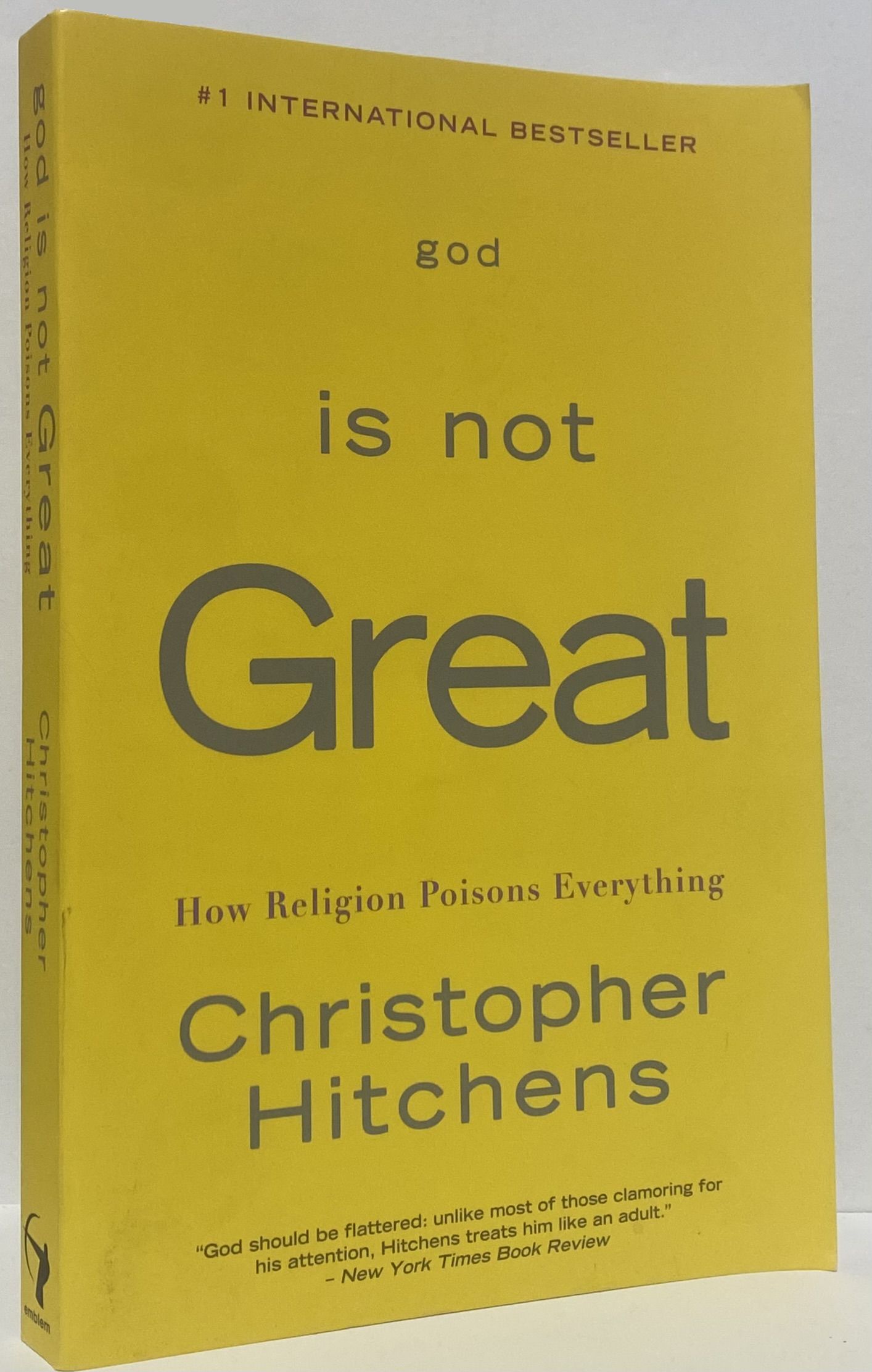 God Is Not Great: How Religion Poisons Everything