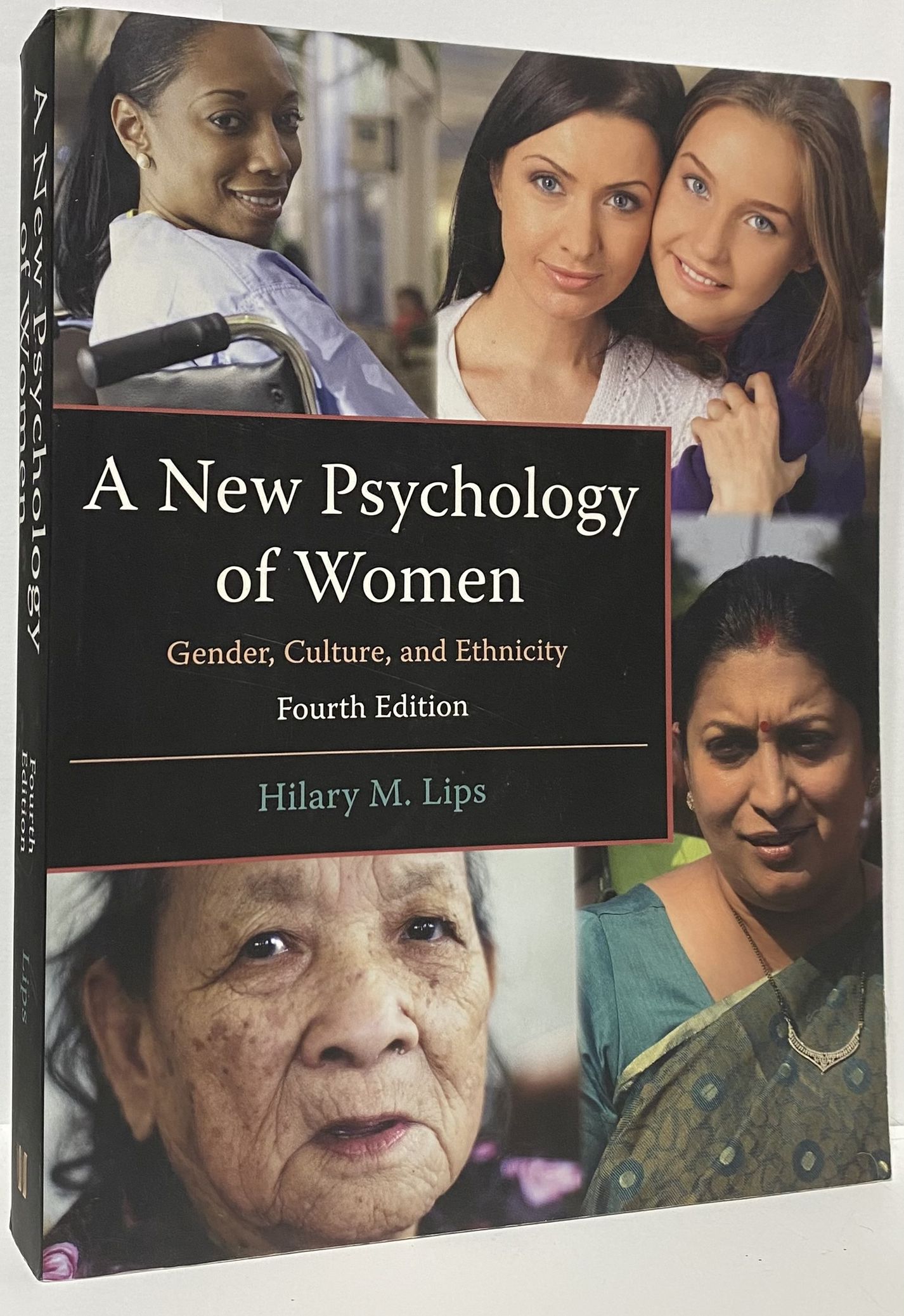 A New Psychology of Women: Gender, Culture, and Ethnicity