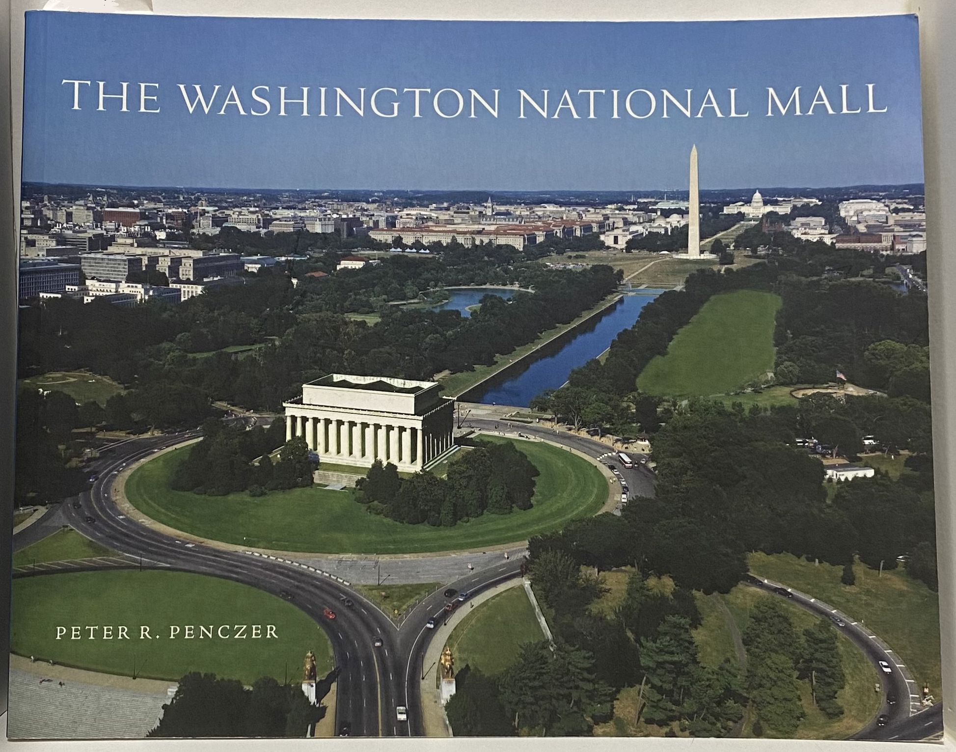The Washington National Mall